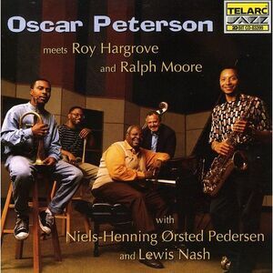 Oscar Peterson - Meets Roy Hargrove & Ralph Moore  CD
